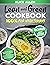 Lean and Green Cookbook For Beginners by Alice Allen