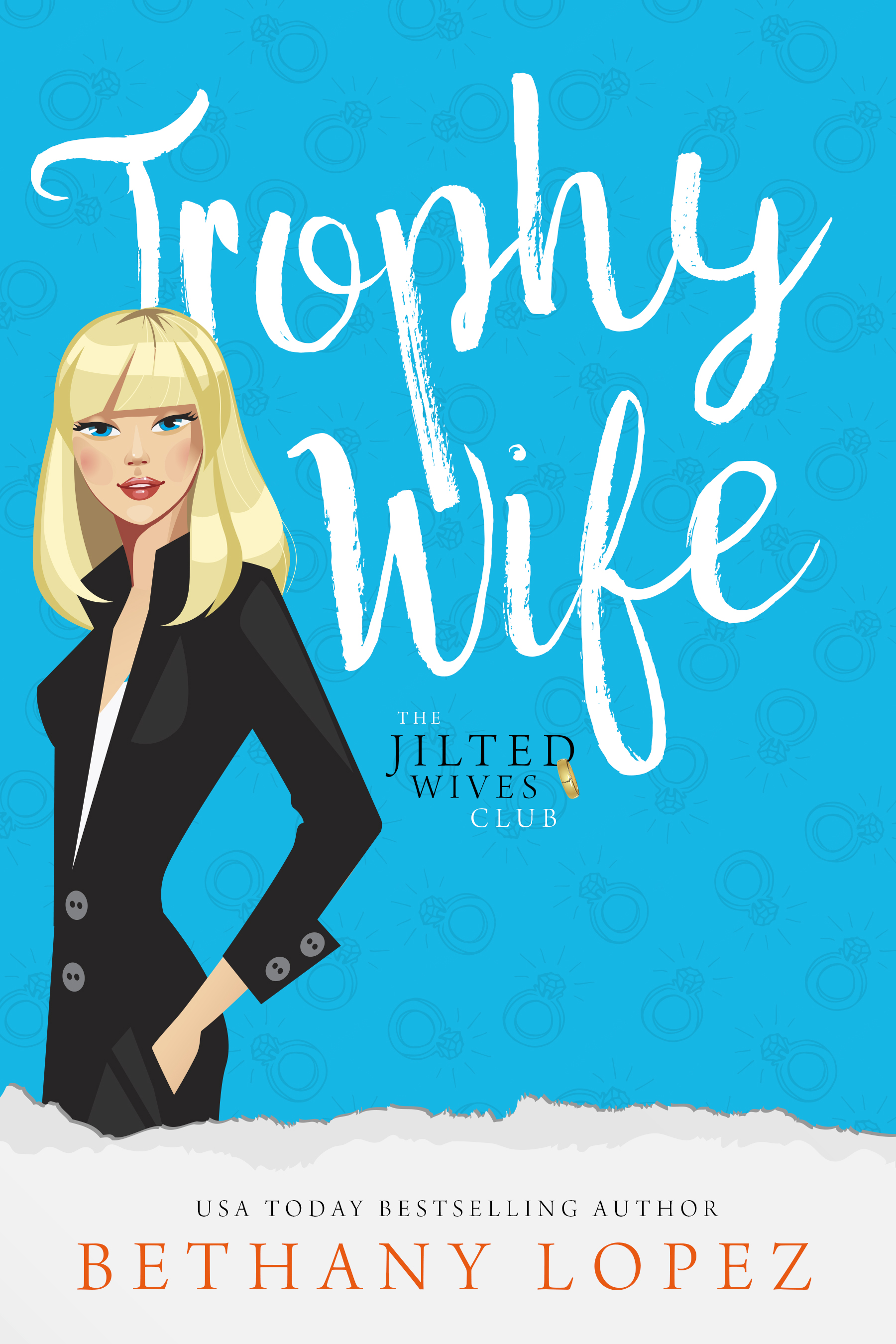 Trophy Wife (The Jilted Wives Club, #2)