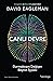 Canlı Devre: Durmaksızın Değişen Beynin İçyüzü