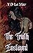 The Truth Enslaved