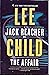 The Affair (Jack Reacher, #16)