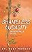 Shameless Audacity: In the Pitfalls of Life