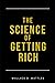 The Science of Getting Rich (Annotated, Original Classic Edition)