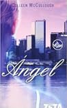 ANGEL by Colleen McCullough