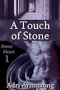 A Touch of Stone