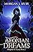 Aeonian Dreams (Daughter of...