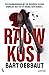 Rauwkost (LEYSSENS & VAN CATTENDYCK) (Dutch Edition)