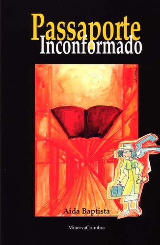 Passaporte Inconformado (Paperback)