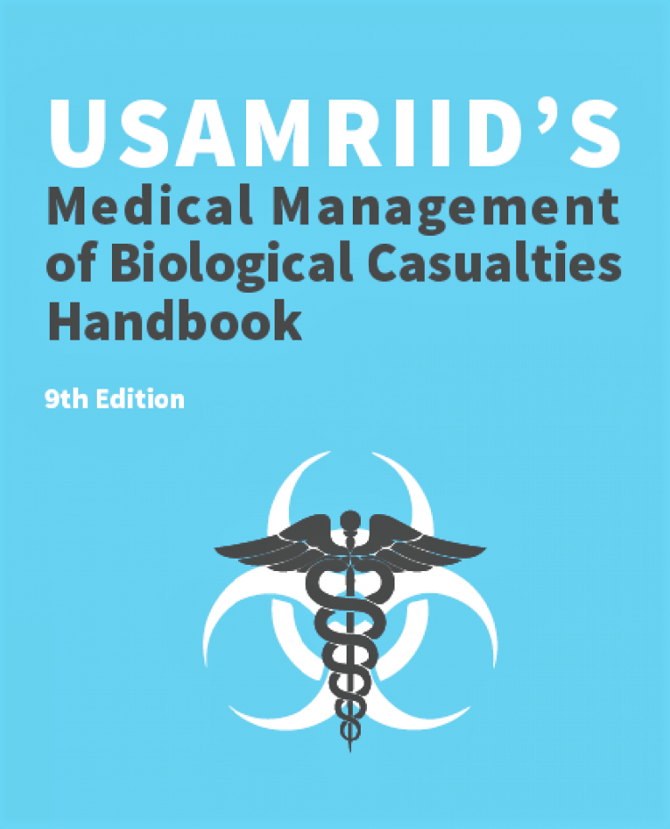 USAMRIID's Medical Management of Biological Casualties Handbook