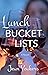 Lunch Bucket Lists