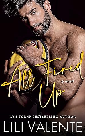 All Fired Up (Hometown Heat, #1)