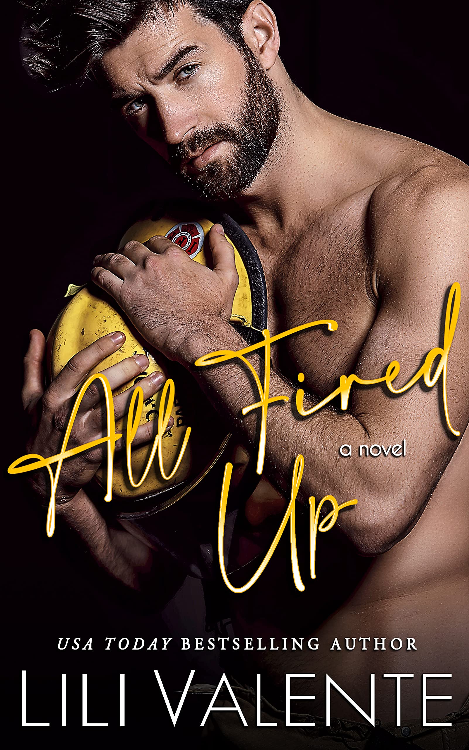 All Fired Up (Hometown Heat, #1)