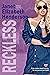 Reckless (Benson Security, #1)