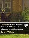 Hawick and Its Old Memories: With Appendix: Containing Biographical Sketches and Other Illustrative Documents Hawick and Its Old Memories: With Appendix: Containing Biographical Sketches and Other Illustrative Documents