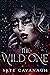Wild One by Skye Cavanagh