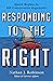 Responding to the Right: Brief Replies to 25 Conservative Arguments