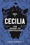 Cecilia: The Order of Terefellian (The Cecilia Series, #2)