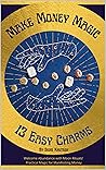 Make Money Magic: 13 Easy Charms