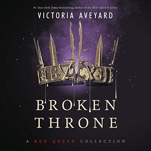 Broken Throne (Red Queen, #4.5)