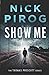 Show Me (Thomas Prescott)