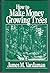 How to Make Money Growing Trees