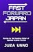 Fast Forward Japan: Stories by the Founding Father of Japanese Science Fiction