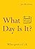What Day Is It?: Who Gives a F*ck | Poems and Illustrations Inspired by Lockdown