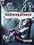 No Crying Allowed: A Boys J...