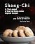 Shang-Chi & The Legend of the Ten Rings Asian Inspired Recipes by Luke Sack