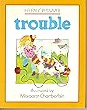 Trouble
