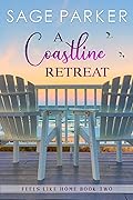 A Coastline Retreat Book Two