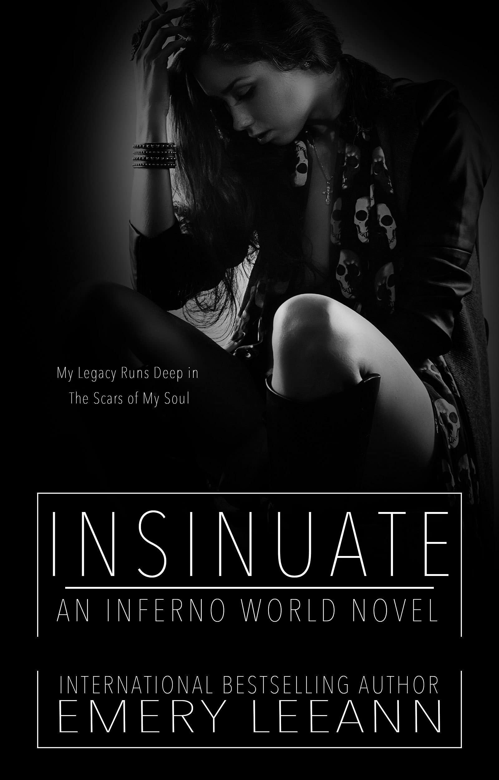 Insinuate: Inferno World Novel (Kindle Edition)