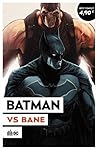 Batman vs Bane by Tom King
