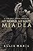 My World, My Mate, Mia Dea:...