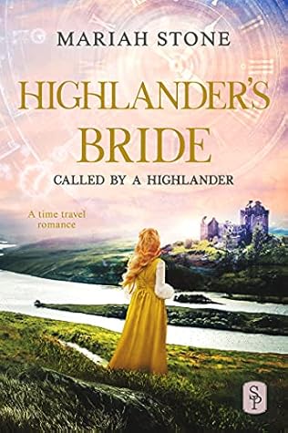 Highlander's Bride (Called by a Highlander, #7)