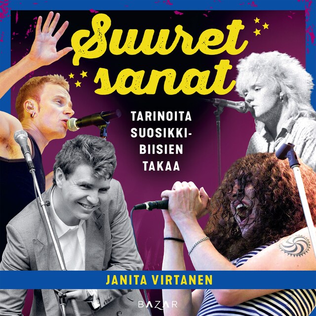 Suuret sanat: Tarinoita suosikkibiisien takaa