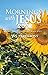 Mornings with Jesus 2022: D...