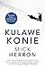 Kulawe konie (Slough House, #1)