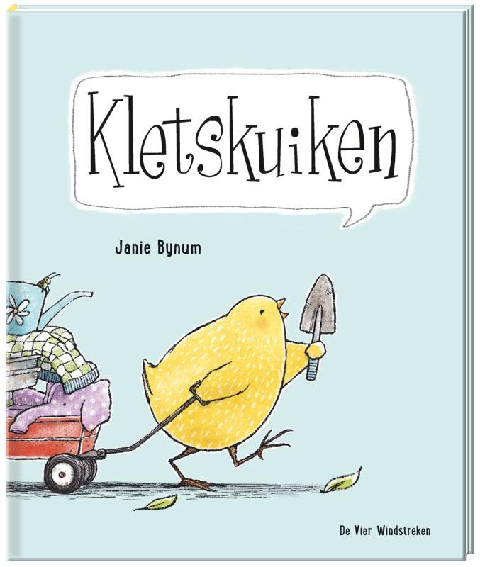 Kletskuiken (Hardcover)