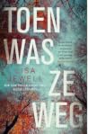 Toen was ze weg