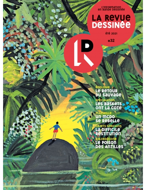 La revue dessinée n° 32 - Eté 2021 (Paperback)