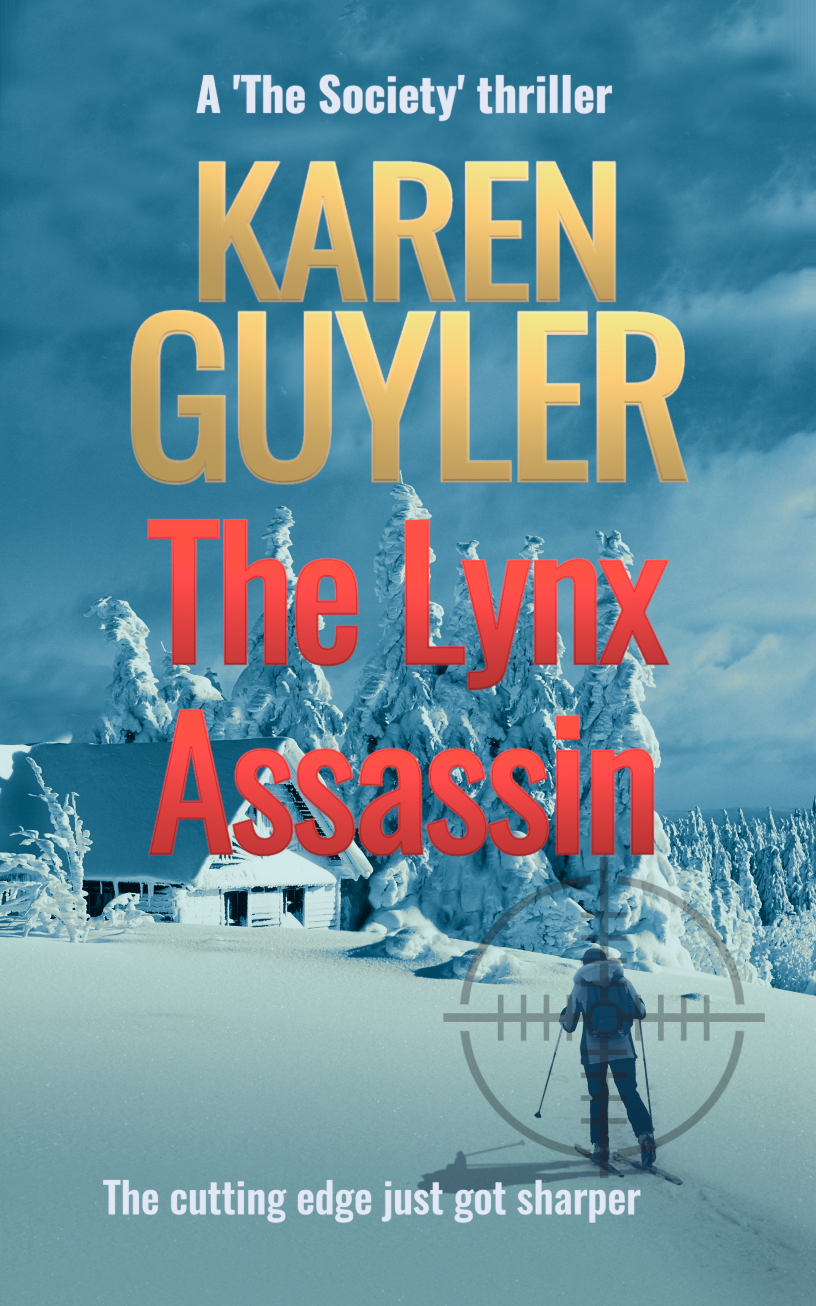 The Lynx Assassin (The Society, #2)
