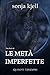 Le metà imperfette