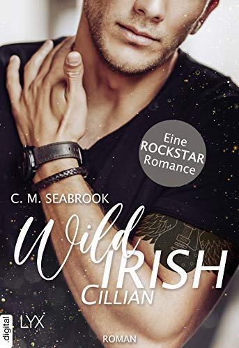 Wild Irish - Cillian (Wild Irish, #1)