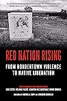 Red Nation Rising...
