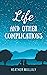 Life and Other Complications