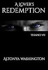 A Lover's Redemption by AlTonya Washington