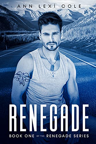 Renegade (The Renegade, #1)