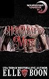 Her Vampire Mate by Elle Boon
