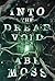 Into the Dread Void (Dread Void #1)